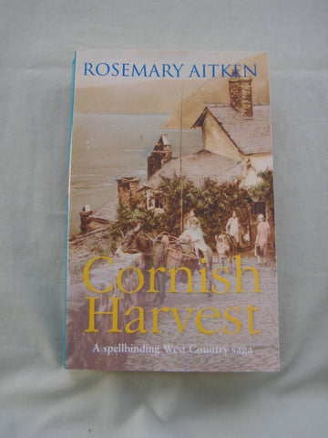 Cornish Harvest, by Rosemary Aitken