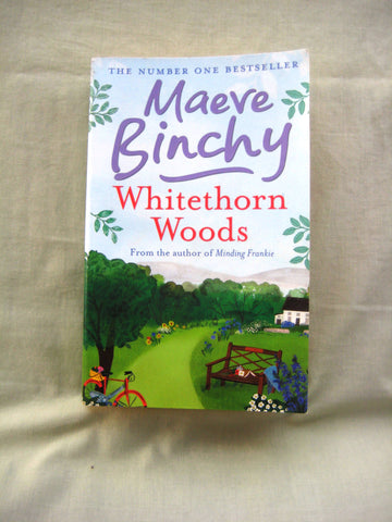 Whitehorn Woods, by Maeve Binchy