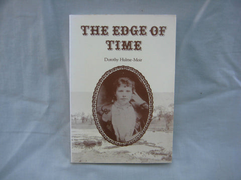 The Edge of Time, by Dorothy Hulme-Moir