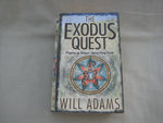 The Exodus Quest, by Will Adams