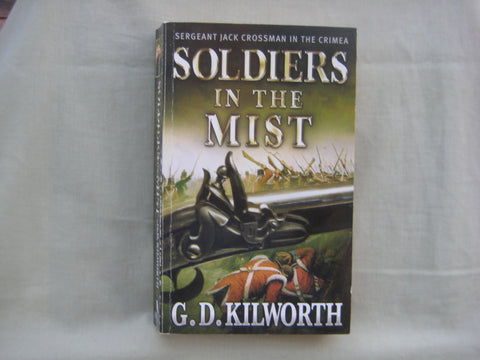 Soldiers in the Mist, by G.D.Kilworth