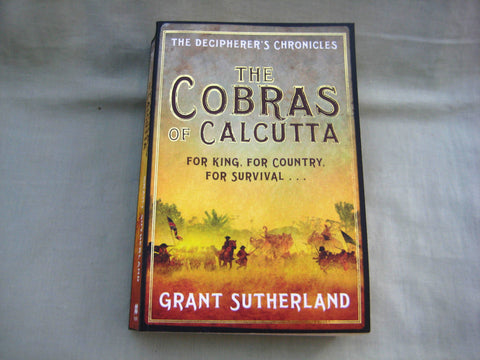 The Cobras of Calcutta, by Grant Sutherland