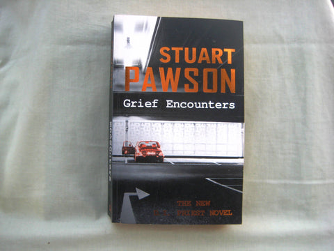 Grief Encounters, by Stuart Pawson