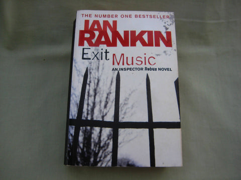 Exit Music, by Ian Rankin