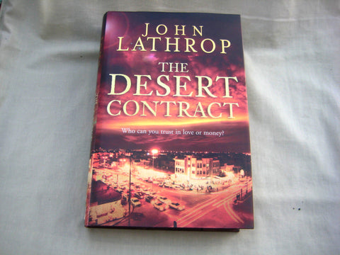 The Desert Contract, by John Lathrop     (Hardcover)