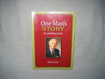 One Man's Story - an Autobiography, by Keith Jones