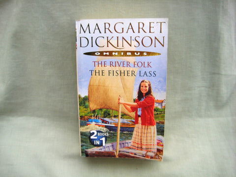 The River Folk / The Fisher Lass, by Margaret Dickinson