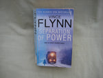 Separation of Power, by Vince Flynn