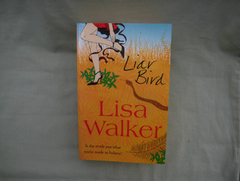 Liar Bird, by Lisa Walker