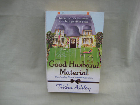 Good Husband Material, by Trisha Ashley