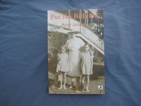 Put the Billy On, by Ann Jones