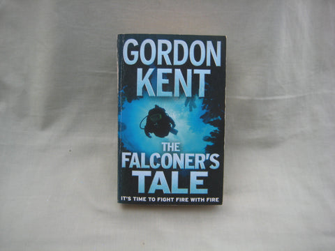 The Falconer's Tale, by Gordon Kent