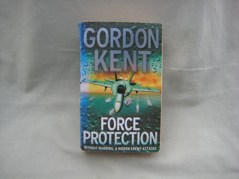 Force Protection, by Gordon Kent