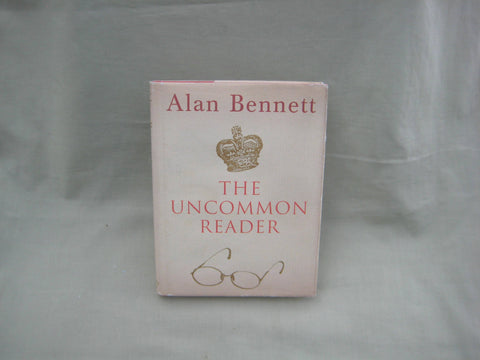 The Uncommon Reader, by Alan Bennett (hardcover)