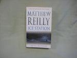 Ice Station, by Matthew Reilly