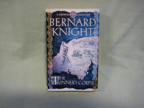 The Tinner's Corpse, by Bernard Knight