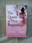 The Queen of New Beginnings, by Erica James