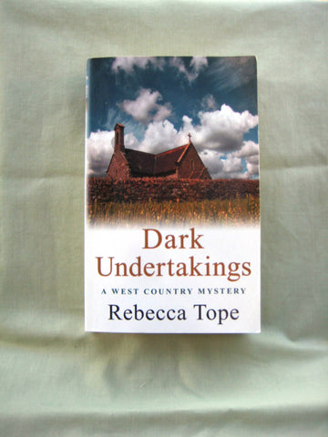 Dark Undertakings, by Rebecca Tope