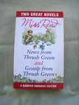 News from Thrush Green & Gossip from Thrush Green, by Miss Read (Dora Saint)